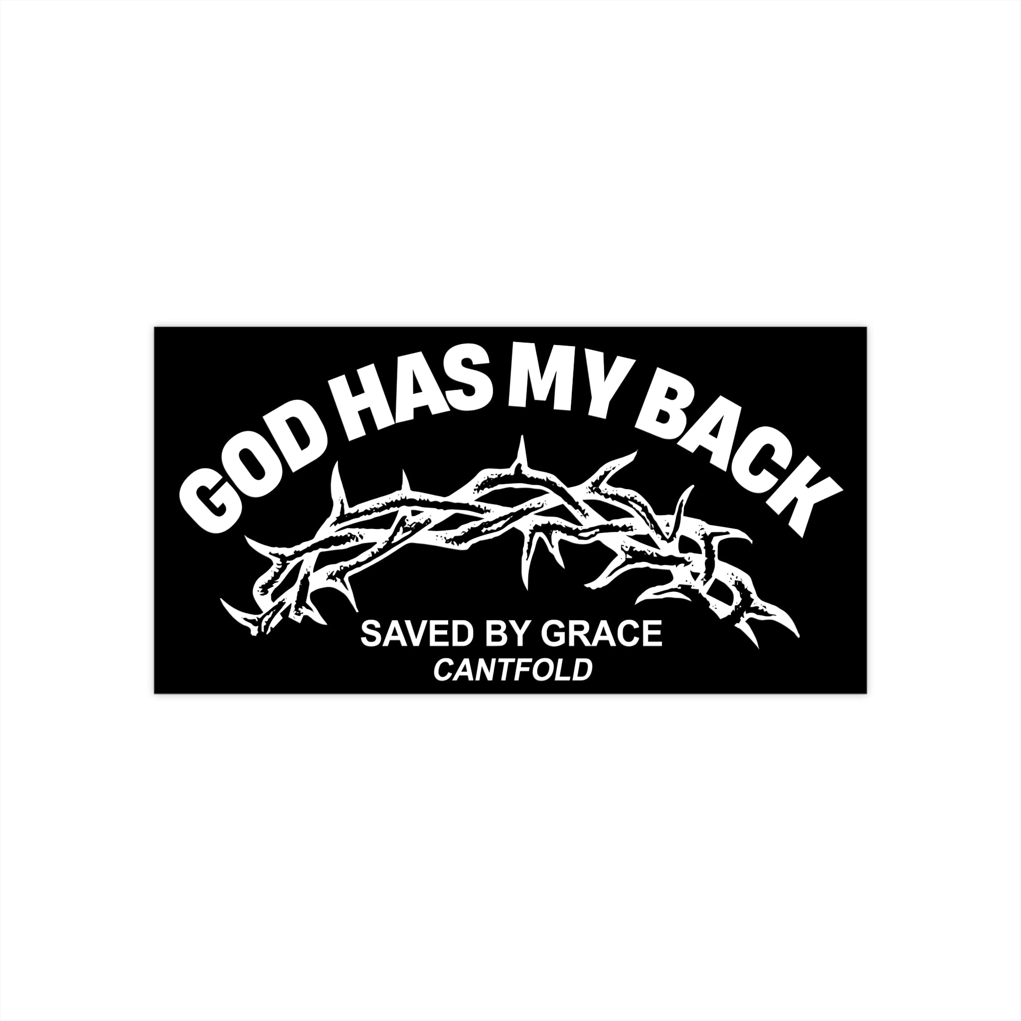 God Has My Back Bumper Sticker
