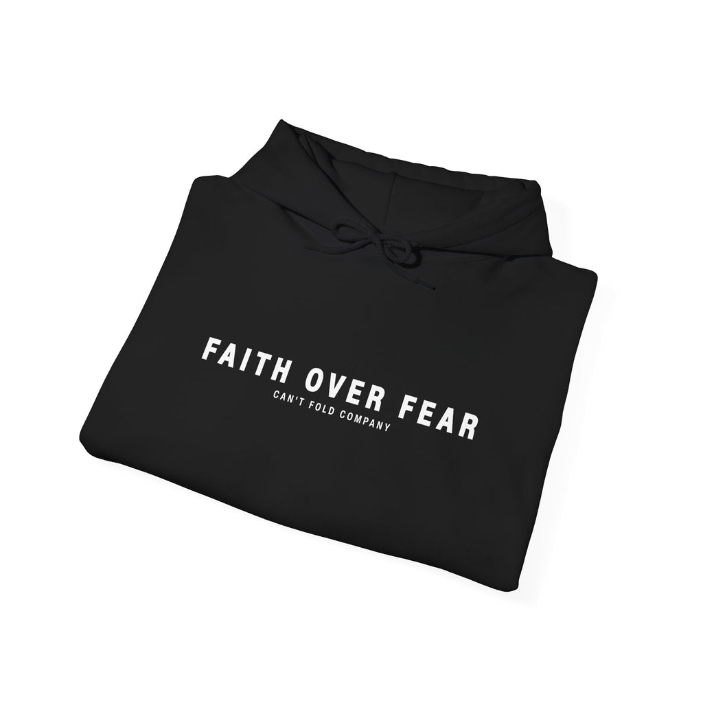 Faith Over Fear Hoodie