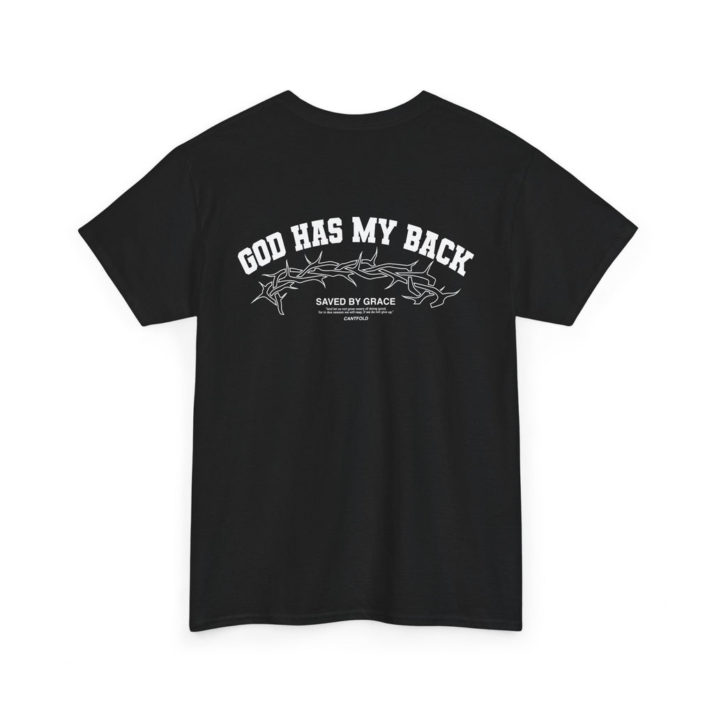 God Has My Back Tee